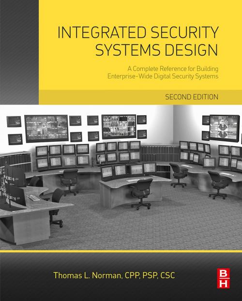 Cover of the book Integrated Security Systems Design by Thomas L. Norman, Elsevier Science