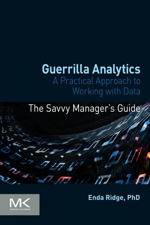 Cover of the book Guerrilla Analytics by Enda Ridge, Elsevier Science