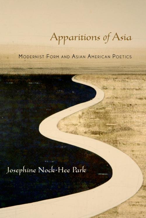 Cover of the book Apparitions of Asia by Josephine Park, Oxford University Press