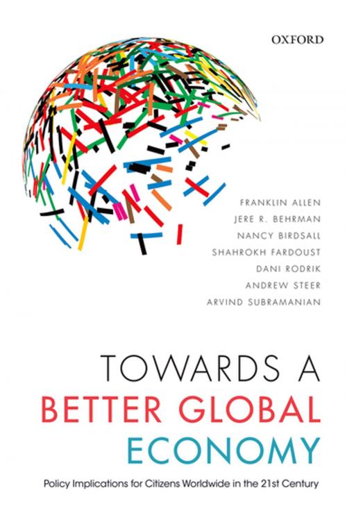 Cover of the book Towards a Better Global Economy by Franklin Allen, Jere R. Behrman, Nancy Birdsall, Dani Rodrik, Andrew Steer, Arvind Subramanian, Shahrokh Fardoust, OUP Oxford