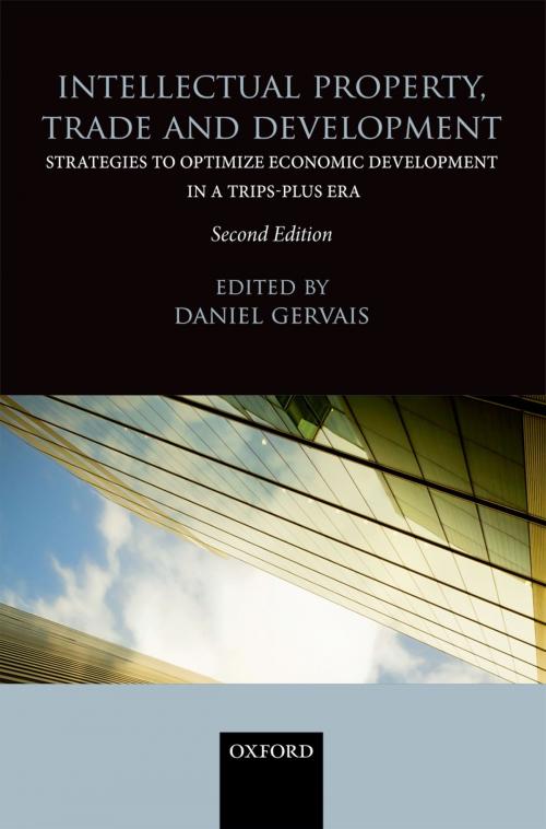 Cover of the book Intellectual Property, Trade and Development by , OUP Oxford