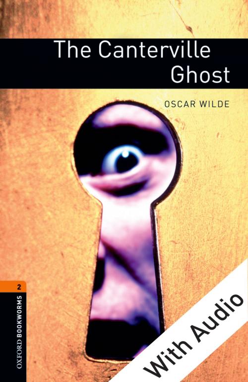 Cover of the book The Canterville Ghost - With Audio Level 2 Oxford Bookworms Library by Oscar Wilde, Oxford University Press