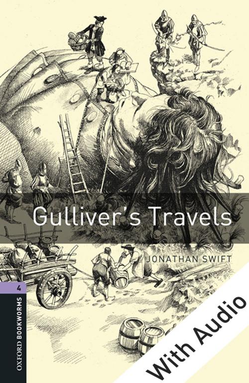 Cover of the book Gulliver's Travels - With Audio Level 4 Oxford Bookworms Library by Jonathan Swift, Oxford University Press