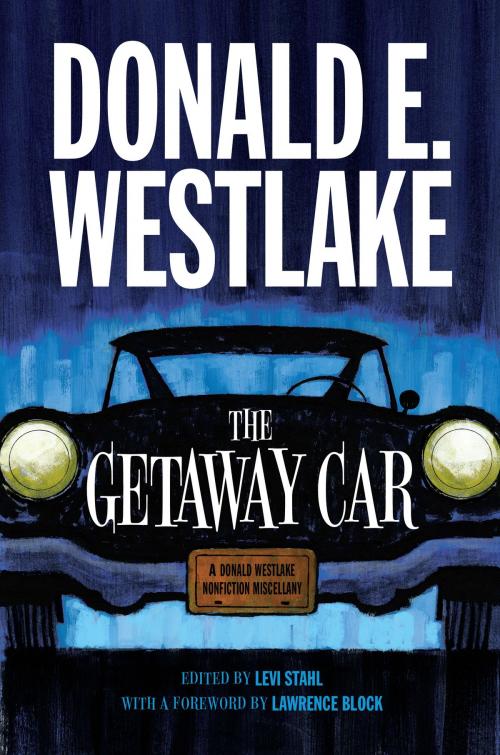 Cover of the book The Getaway Car by Donald E. Westlake, University of Chicago Press