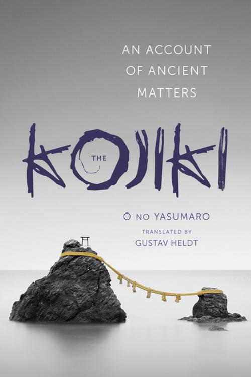 Cover of the book The Kojiki by no Yasumaro Ō, Columbia University Press