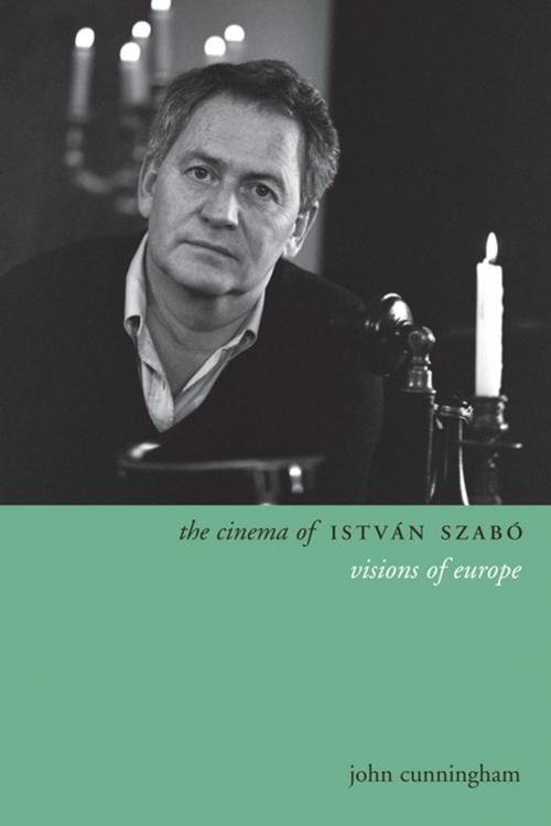 Cover of the book The Cinema of István Szabó by John Cunningham, Columbia University Press
