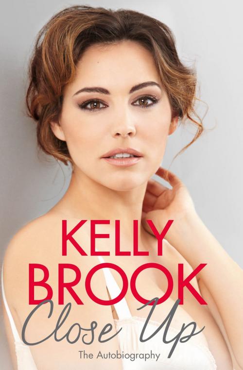 Cover of the book Close Up by Kelly Brook, Pan Macmillan