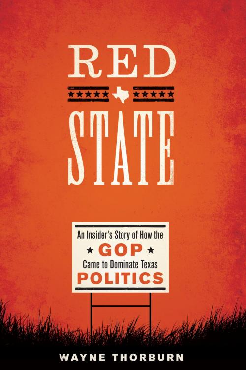 Cover of the book Red State by Wayne Thorburn, University of Texas Press