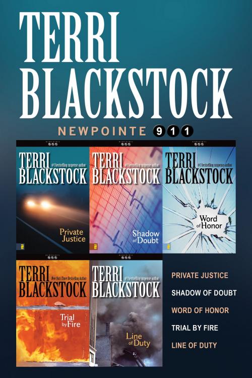 Cover of the book The Newpointe 911 Collection by Terri Blackstock, Zondervan