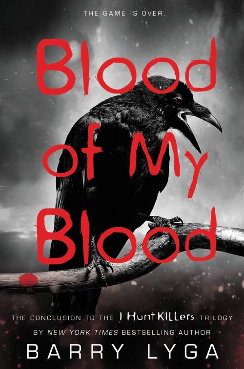 Cover of the book Blood of My Blood by Barry Lyga, Little, Brown Books for Young Readers