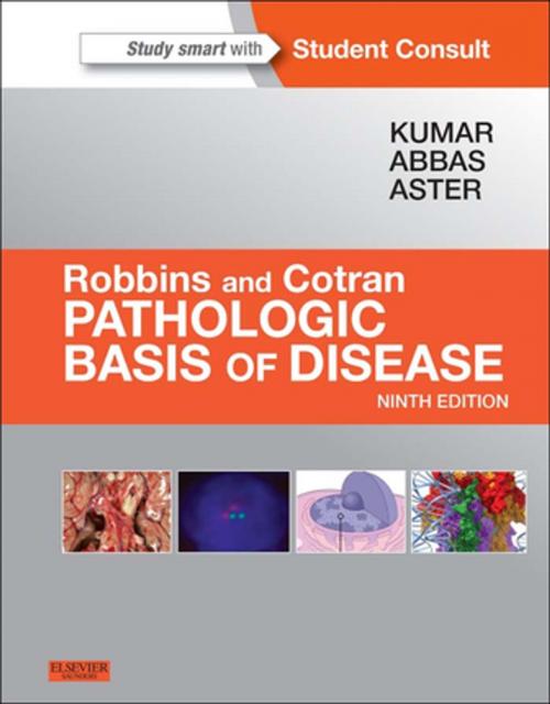 Cover of the book Robbins and Cotran Pathologic Basis of Disease, Professional Edition E-Book by Vinay Kumar, MBBS, MD, FRCPath, Abul K. Abbas, MBBS, Jon C. Aster, MD, PhD, Elsevier Health Sciences