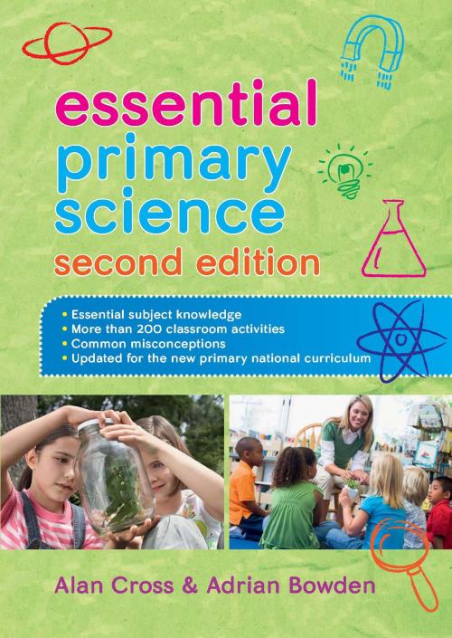 Cover of the book Essential Primary Science by Alan Cross, Adrian Bowden, McGraw-Hill Education