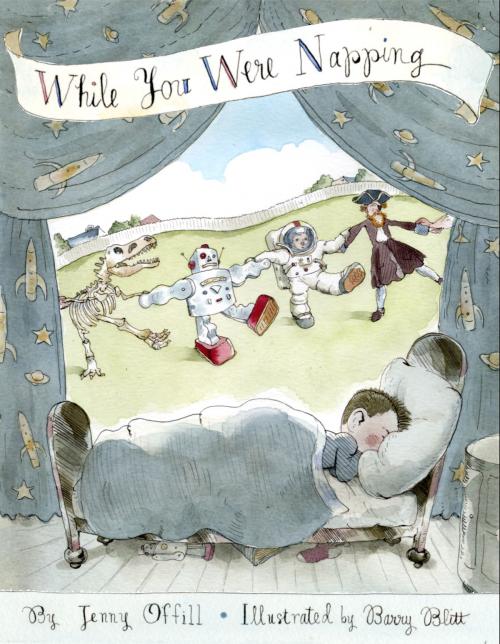 Cover of the book While You Were Napping by Jenny Offill, Random House Children's Books