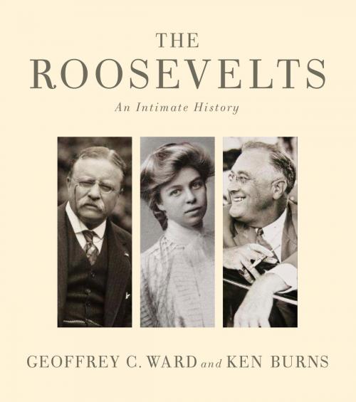 Cover of the book The Roosevelts by Geoffrey C. Ward, Ken Burns, Knopf Doubleday Publishing Group