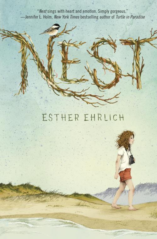 Cover of the book Nest by Esther Ehrlich, Random House Children's Books