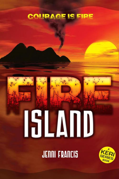 Cover of the book Fire Island by Jenni Francis, Jenni Francis