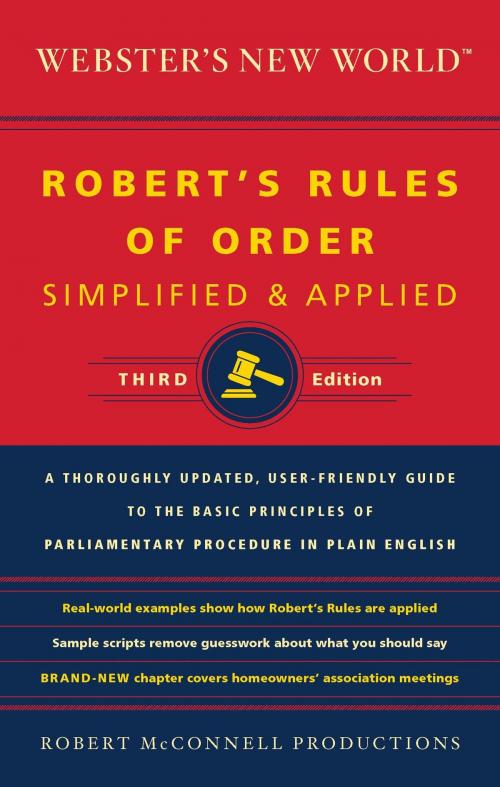 Cover of the book Webster's New World Robert's Rules of Order Simplified and Applied, Third Edition by Robert McConnell Productions, HMH Books