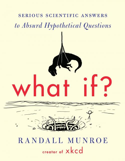 Cover of the book What If? by Randall Munroe, HMH Books