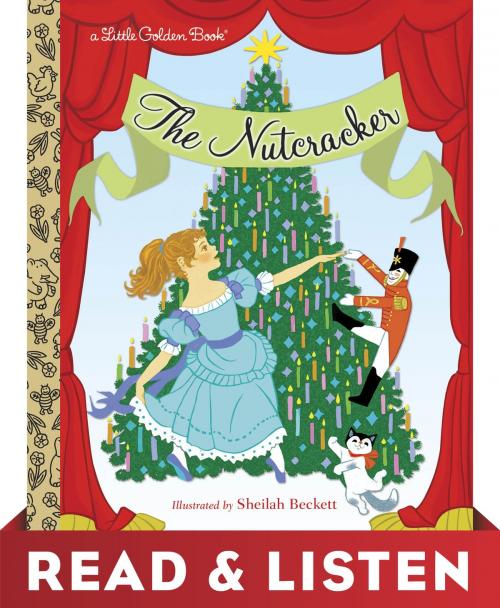 Cover of the book The Nutcracker: Read & Listen Edition by Rita Balducci, Random House Children's Books