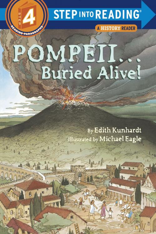 Cover of the book Pompeii...Buried Alive! by Edith Kunhardt, Random House Children's Books