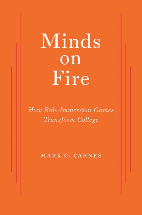 Cover of the book Minds on Fire by Mark C. Carnes, Harvard University Press