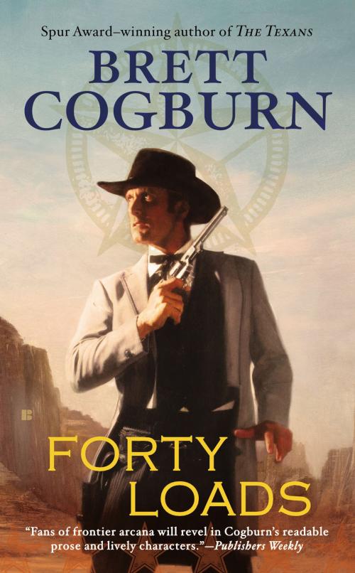 Cover of the book Forty Loads by Brett Cogburn, Penguin Publishing Group