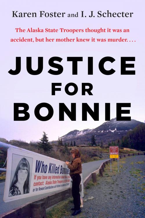 Cover of the book Justice for Bonnie by Karen Foster, I.J. Schecter, Penguin Publishing Group