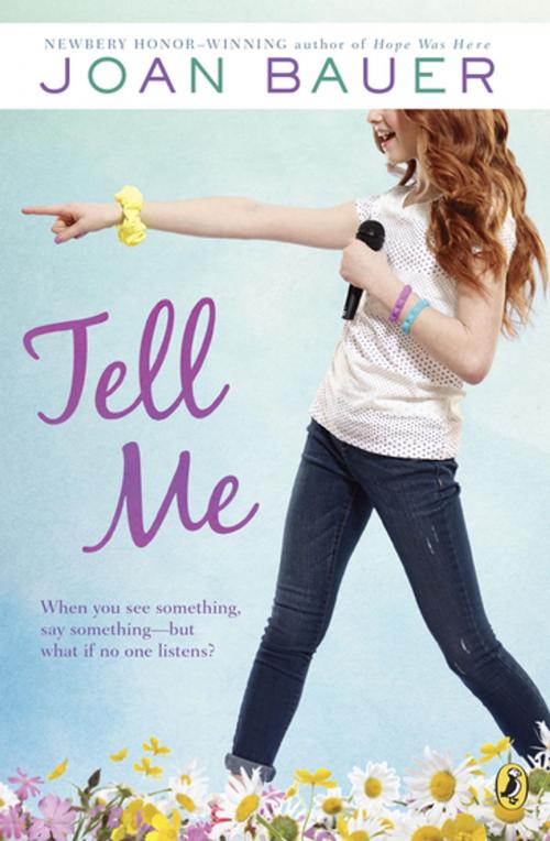 Cover of the book Tell Me by Joan Bauer, Penguin Young Readers Group