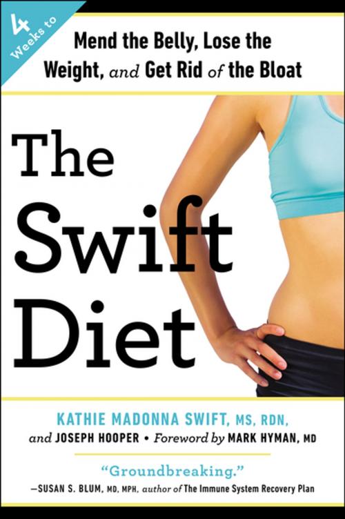 Cover of the book The Swift Diet by Kathie Madonna Swift, Joseph Hooper, Penguin Publishing Group