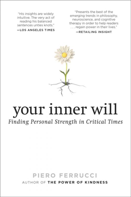 Cover of the book Your Inner Will by Piero Ferrucci, Penguin Publishing Group