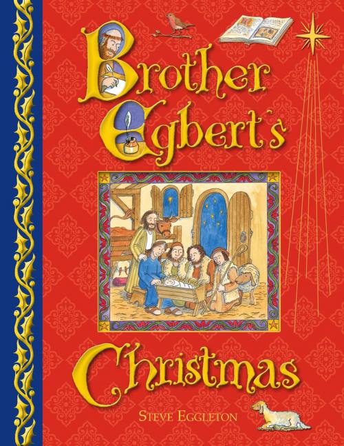 Cover of the book Brother Egbert's Christmas by Steve Eggleton, Lion Hudson LTD