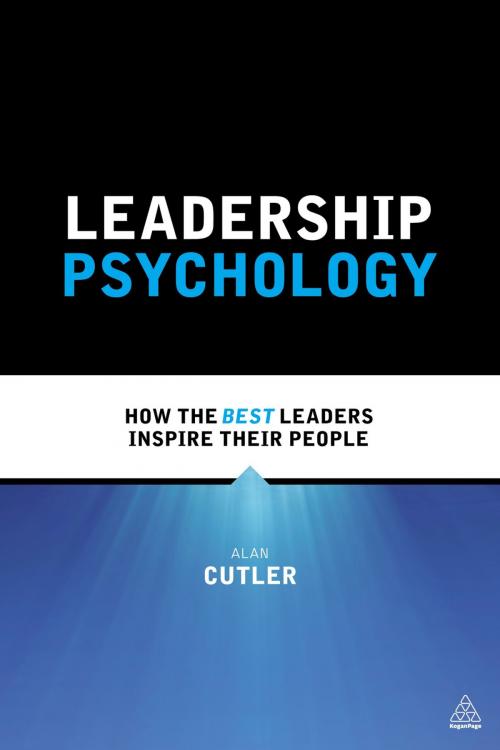 Cover of the book Leadership Psychology by Alan Cutler, Kogan Page