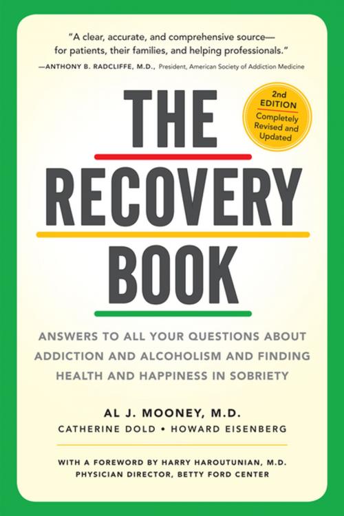 Cover of the book The Recovery Book by Catherine Dold, Howard Eisenberg, Al J. Mooney M.D., Workman Publishing Company