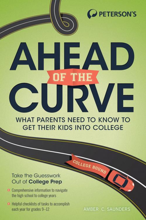 Cover of the book Ahead of the Curve by Amber C. Saunders, Peterson's
