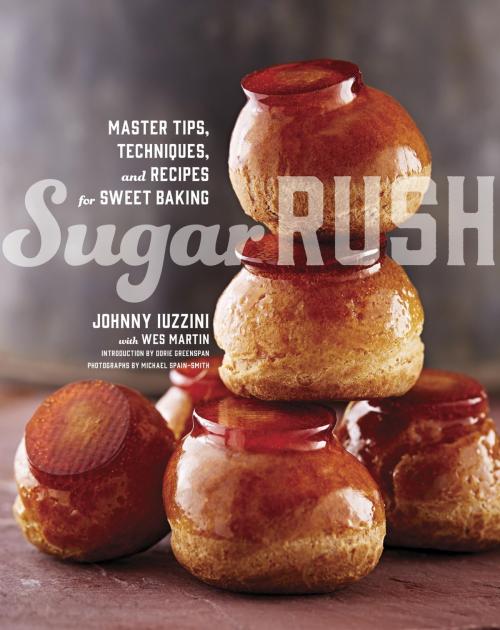 Cover of the book Sugar Rush by Johnny Iuzzini, Wes Martin, Potter/Ten Speed/Harmony/Rodale