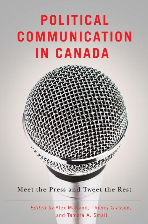 Cover of the book Political Communication in Canada by , UBC Press