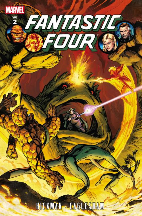 Cover of the book Fantastic Four by Jonathan Hickman Vol. 2 by Jonathan Hickman, Marvel Entertainment