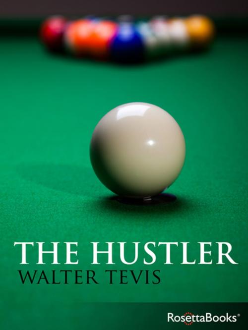 Cover of the book The Hustler by Walter Tevis, RosettaBooks