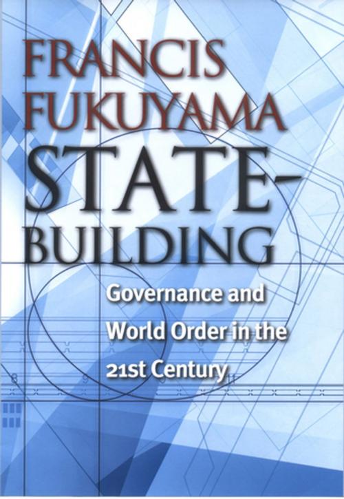 Cover of the book State-Building by Francis Fukuyama, Cornell University Press