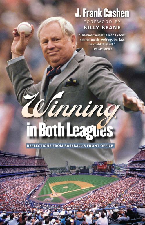 Cover of the book Winning in Both Leagues by J. Frank Cashen, UNP - Nebraska