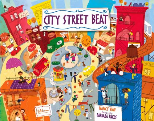 Cover of the book City Street Beat by Nancy Viau, Barbara Bakos, Albert Whitman & Company