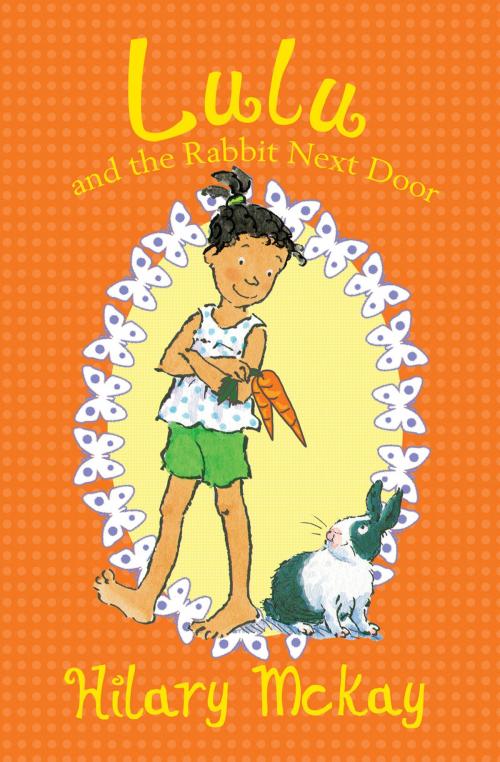 Cover of the book Lulu and the Rabbit Next Door by Hilary McKay, Priscilla Lamont, Albert Whitman & Company