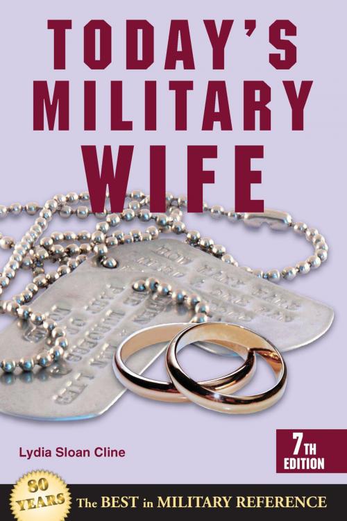 Cover of the book Today's Military Wife by Lydia Sloan Cline, Stackpole Books