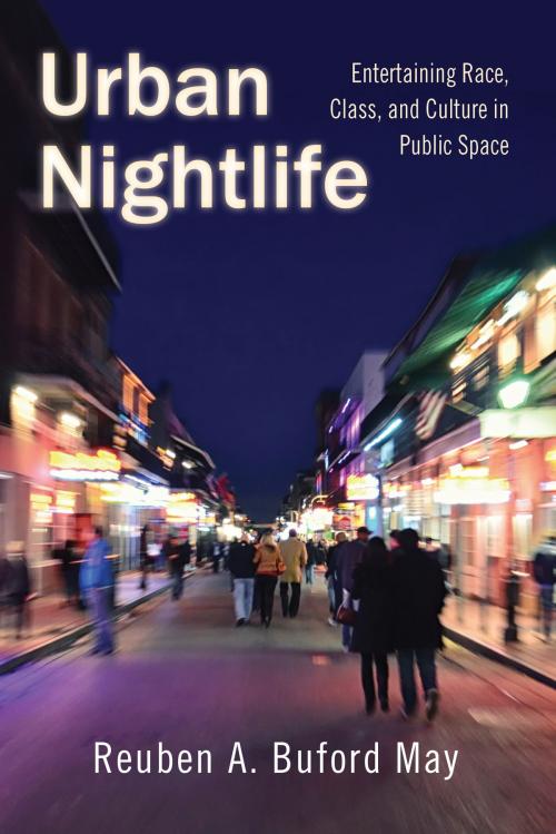 Cover of the book Urban Nightlife by Reuben A. Buford May, Rutgers University Press
