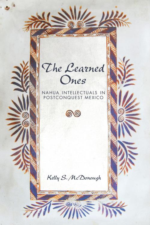 Cover of the book The Learned Ones by Kelly S. McDonough, University of Arizona Press
