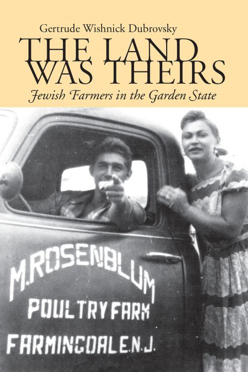 Cover of the book The Land Was Theirs by Gertrude W. Dubrovsky, University of Alabama Press