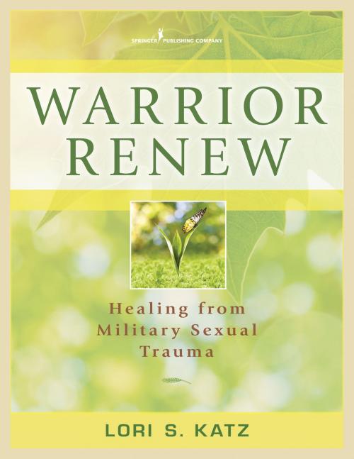 Cover of the book Warrior Renew by Dr. Lori Katz, PhD, Springer Publishing Company