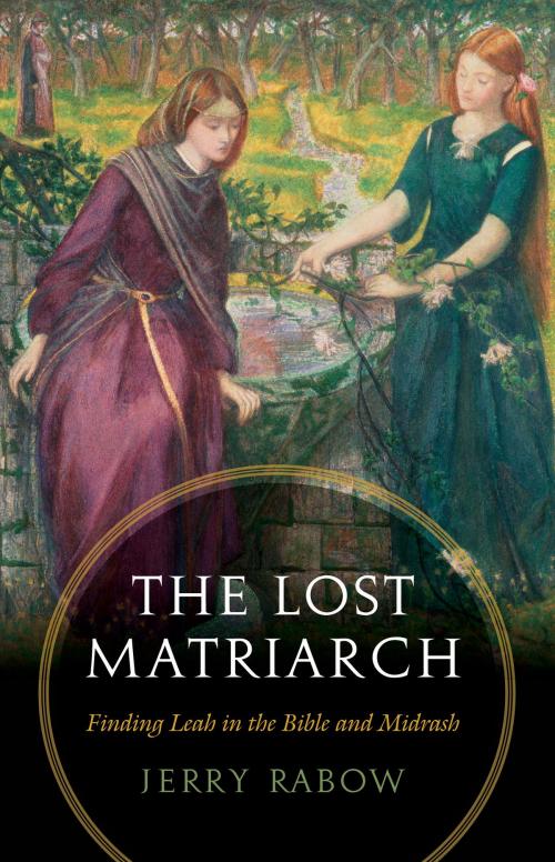 Cover of the book The Lost Matriarch by Jerry Rabow, The Jewish Publication Society