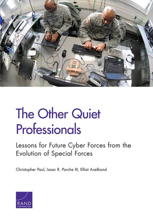 Cover of the book The Other Quiet Professionals by Christopher Paul, Isaac R. Porche III, Elliot Axelband, RAND Corporation
