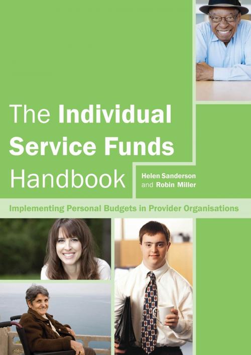 Cover of the book The Individual Service Funds Handbook by Robin Miller, Helen Sanderson, Jessica Kingsley Publishers
